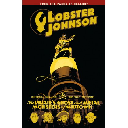 Lobster Johnson Vol 5 the pirates ghost and metal monsters of midtown TPB